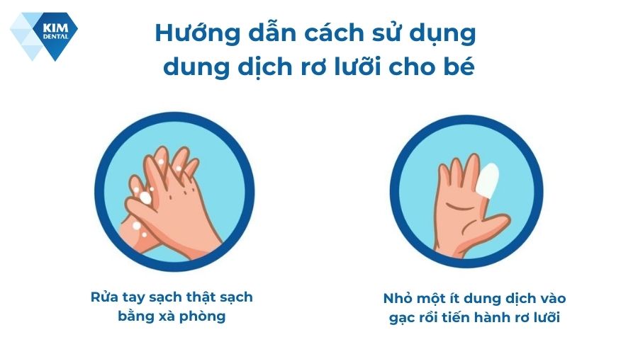Hướng dẫn cách sử dụng dung dịch rơ lưỡi cho trẻ sơ sinh
