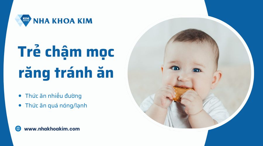 Trẻ chậm mọc răng nên tránh ăn gì?
