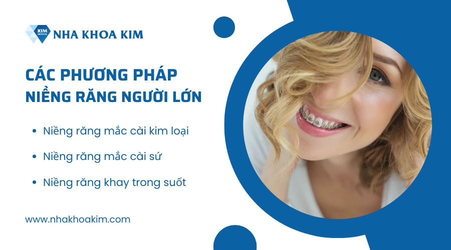 Các phương pháp niềng răng cho người lớn tuổi