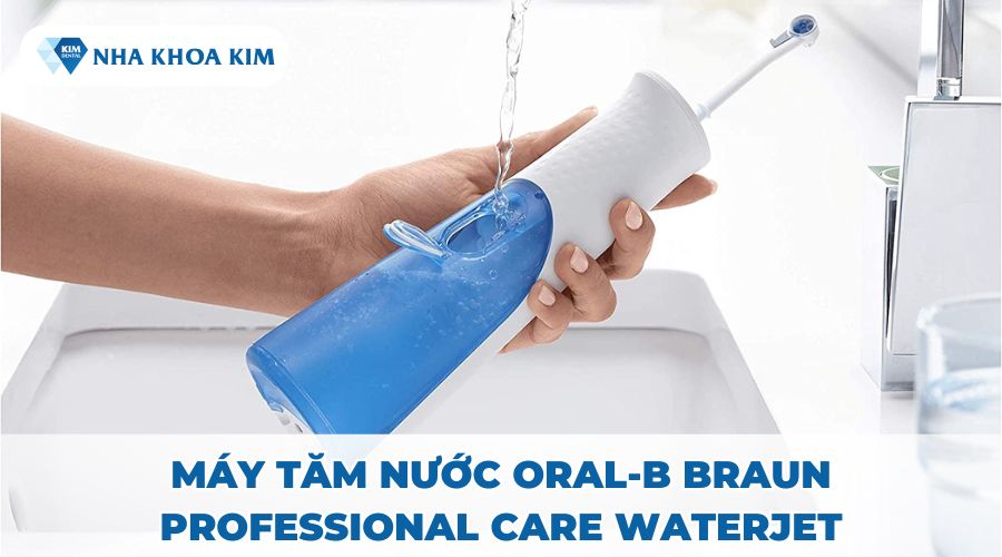 Máy tăm nước Oral-B Braun Professional Care WaterJet