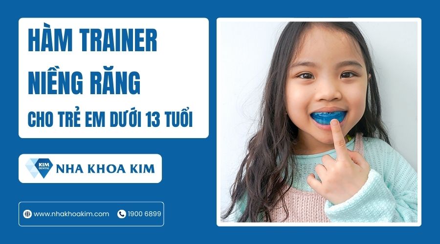 Phương pháp niềng răng tháo lắp cho trẻ dưới 13 tuổi
