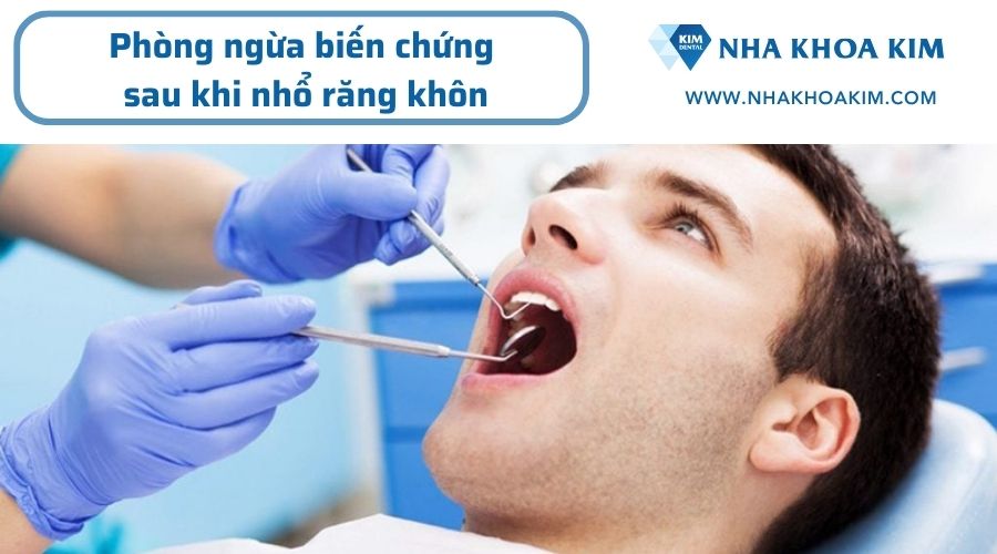 Phòng ngừa biến chứng sau khi nhổ răng khôn