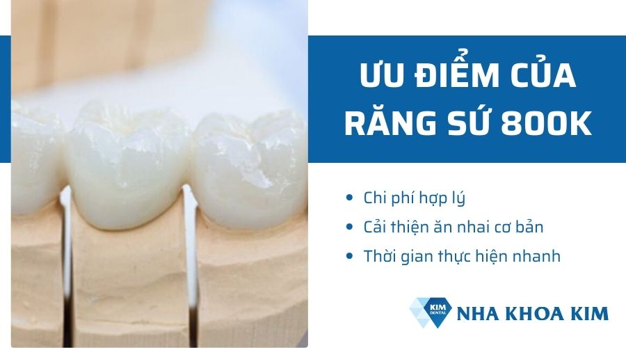 Ưu điểm của răng sứ 800K