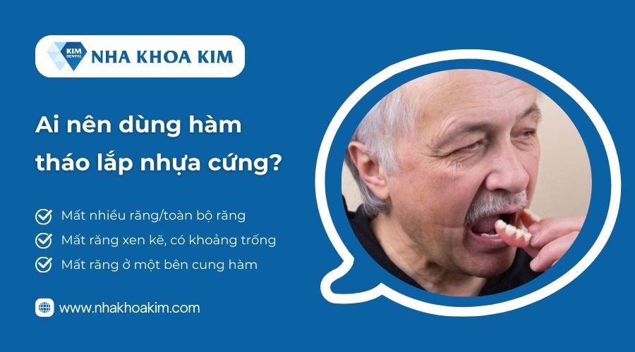Ai nên dùng hàm tháo lắp nhựa cứng?