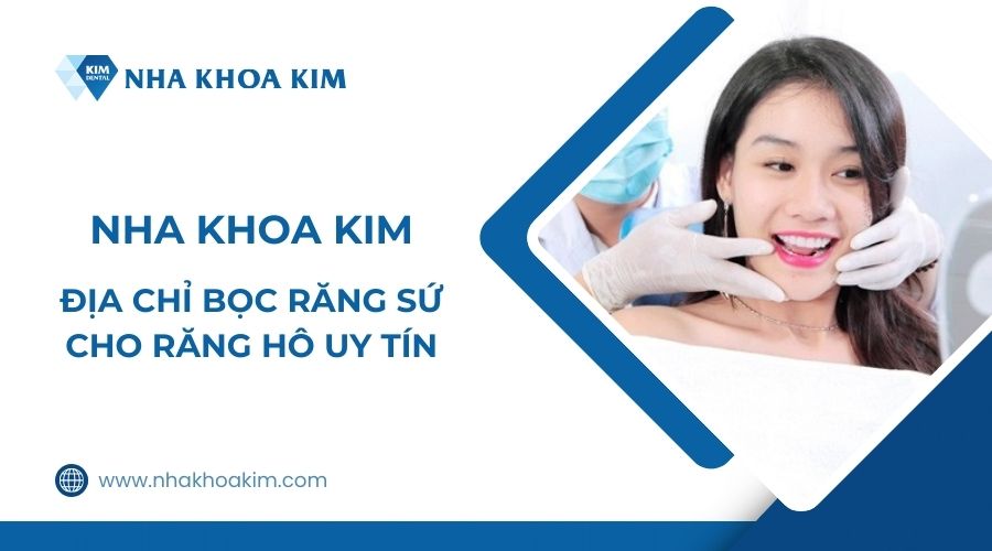 Địa chỉ bọc răng sứ cho răng hô uy tín