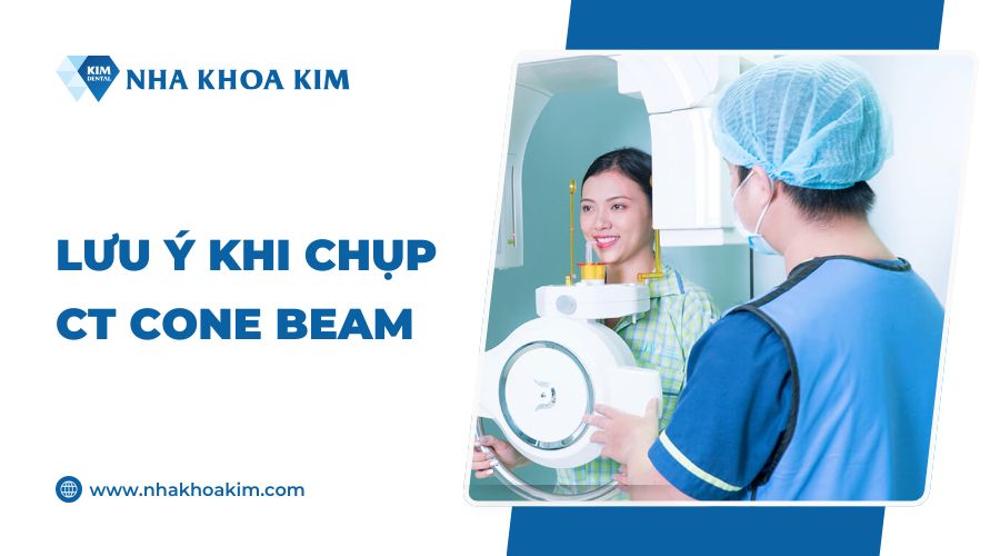Lưu ý khi chụp Cone Beam CT 3D