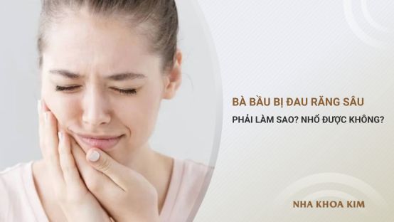 Bà bầu bị đau răng sâu phải làm sao? Nhổ được không?
