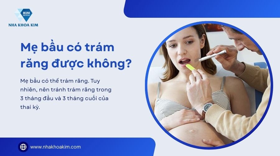 bầu có trám răng được không