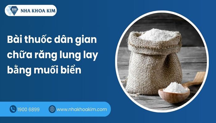 chữa răng lung lay bằng muối