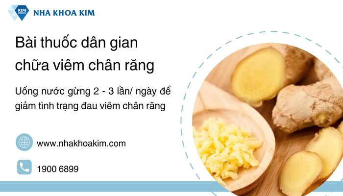 Điều trị viêm chân răng bằng gừng
