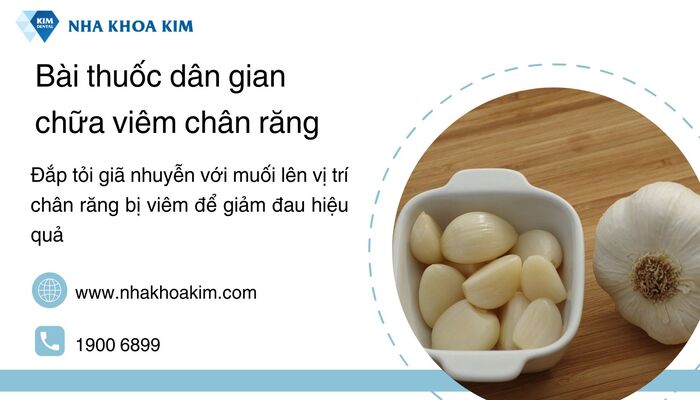 Cách trị viêm chân răng tại nhà bằng tỏi