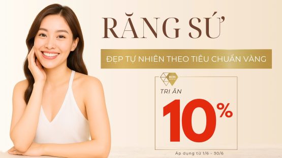 Tri ân 10% dịch vụ Răng sứ thẩm mỹ