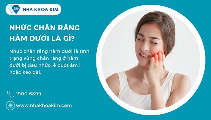 nhức chân răng hàm dưới là gì