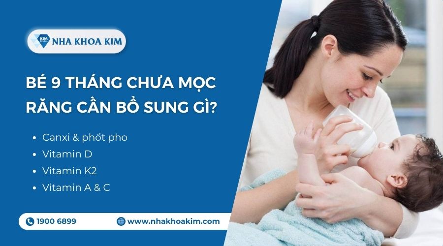 cần bổ sung gì cho bé chưa mọc răng