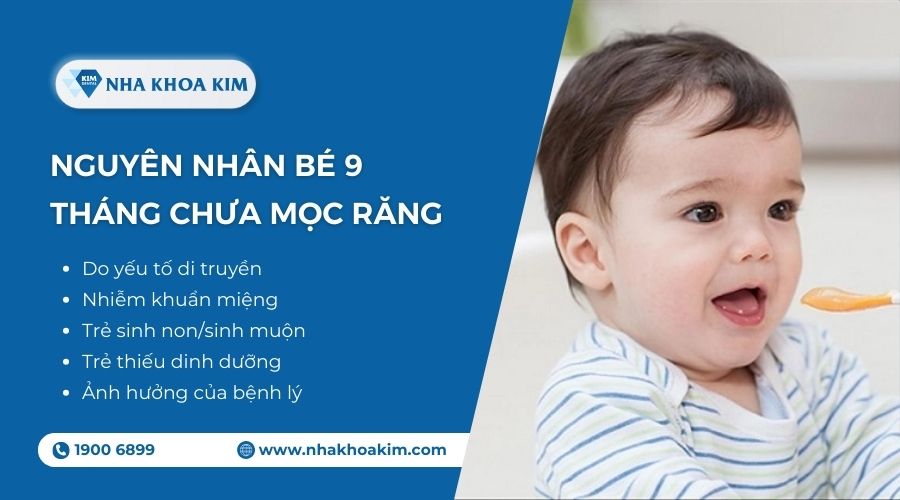 nguyên nhân bé 9 tháng chưa mọc răng