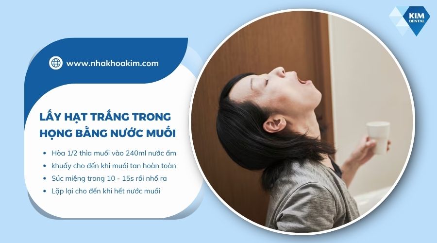 Lấy hạt trắng trong họng bằng nước muối