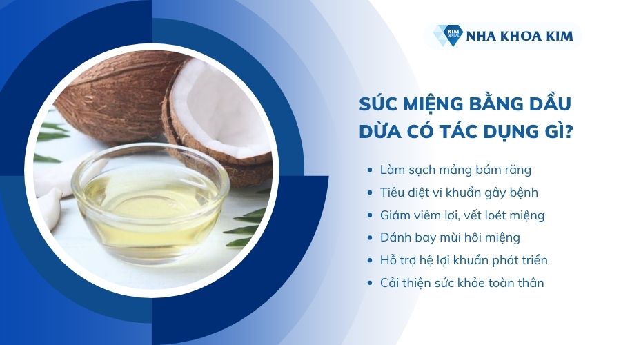 Súc miệng bằng dầu dừa có tác dụng gì?