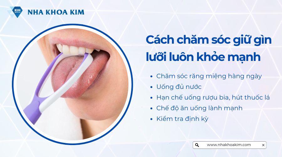 Cách chăm sóc giữ gìn lưỡi luôn khỏe mạnh