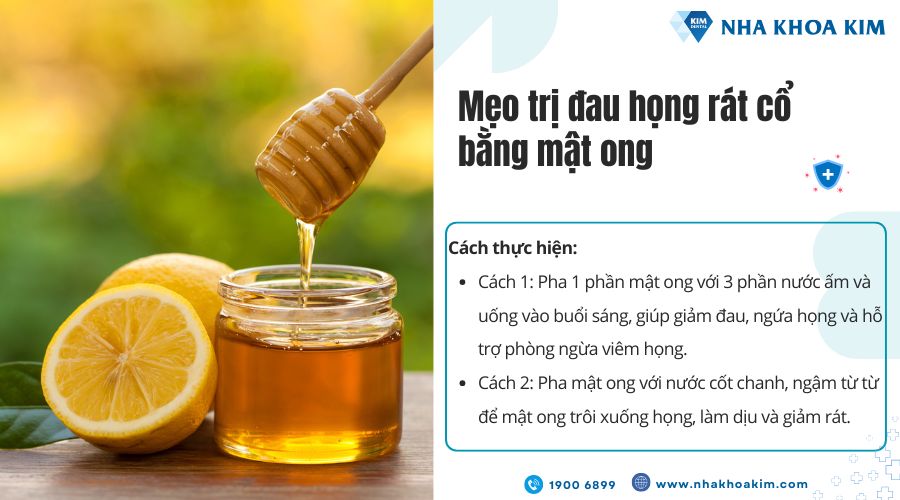 Mẹo trị đau họng rát cổ bằng mật ong