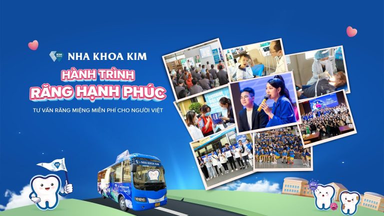 DẤU ẤN HÀNH TRÌNH RĂNG HẠNH PHÚC CỦA NHA KHOA KIM