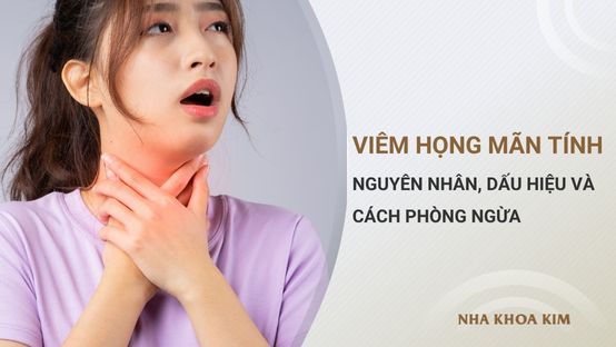 Viêm họng mãn tính: Nguyên nhân, dấu hiệu và cách phòng ngừa