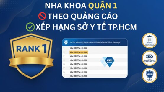 Nha khoa chất lượng quận 1: Đừng chọn theo quảng cáo, hãy chọn theo bảng xếp hạng Sở Y tế TP.HCM