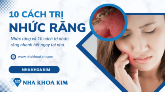 15 Cách trị, giảm đau nhức răng kinh khủng tức thời tại nhà