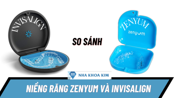 So Sánh Niềng Răng Zenyum Và Invisalign, Ưu Nhược Điểm