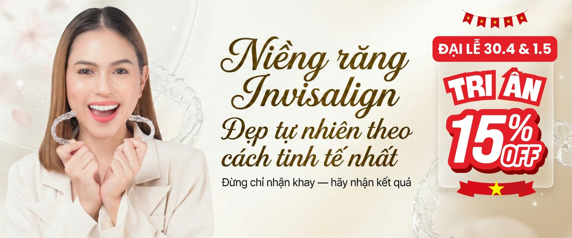 Tri ân 15% Niềng Răng Invisalign